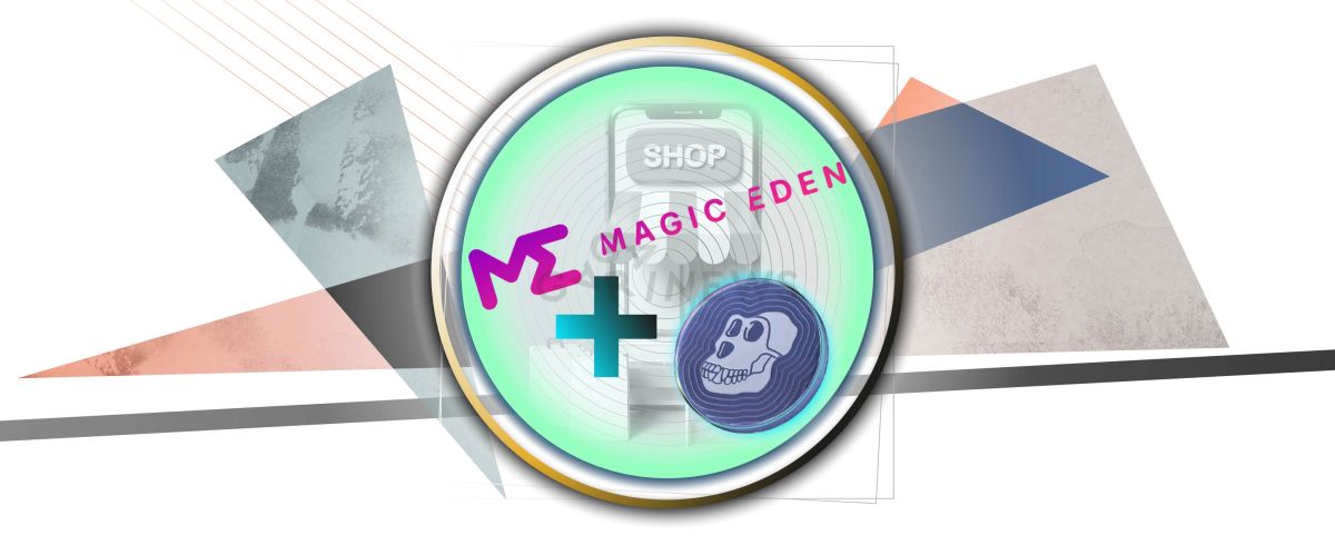 Photo - Magic Eden to create a special marketplace for ApeCoin holders