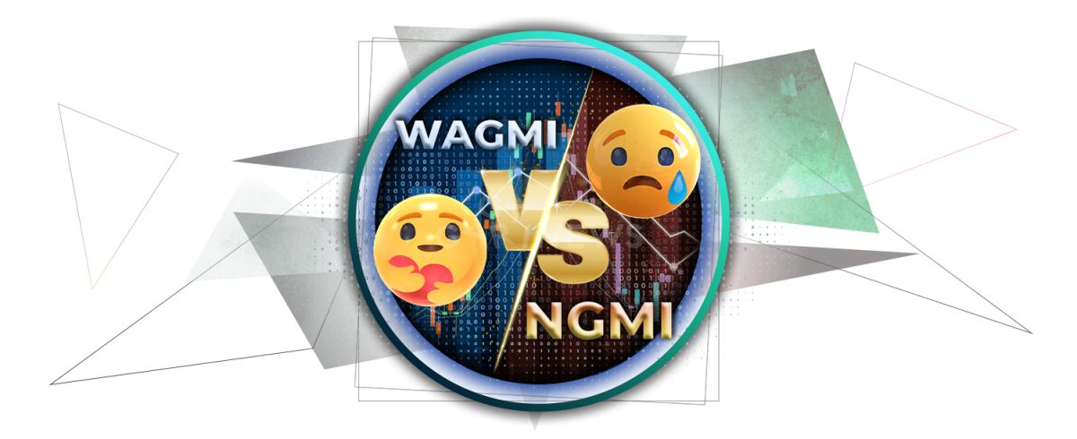 Фото - WAGMI и NGMI: что скрывается за криптосленгом?